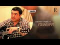 o ktam kamalov Уктам Камалов Узкий круг audio