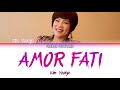 [VOSTFR] KIM YONJA (김연자) - Amor Fati (Han/Rom/FR Color Coded Lyrics)