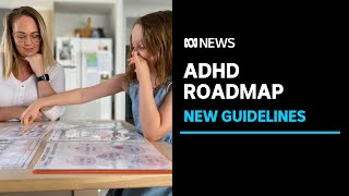 New ADHD guidelines offer clearer path forward for diagnosis and treatment | ABC News