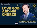 9/10 Love God and His church - Love brings victory