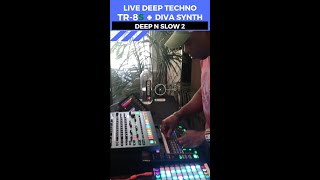 Live Techno + Deep n Slow 2 + TR-8S + U-he Diva 💥💥🔥 #shorts #ableton #tr8s