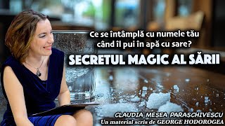 Ce se întâmplă cu numele tău când îl pui în apă cu sare? * Secretul magic al sării