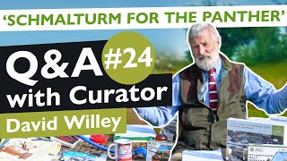 Curator Q&A #24 | Schmalturm for the Panther | The Tank Museum