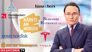 Märkte am Morgen: Novo Nordisk, Hims \u0026 Hers, Berkshire, Applovin, Tesla, Just Eat, ProSiebenSat.1