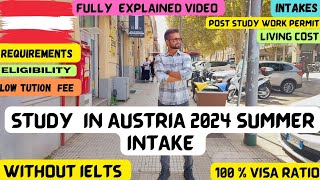 STUDY IN AUSTRIA 🇦🇹 2024! SUMMER INTAKE IS OPEN NOW!100% VISA RATIO!WITHOUT IELTS!#studyinaustria