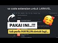 INI DIA!! 5 Ekstensi VSCODE !! ekstensi vscode untuk laravel | extension visual studio code laravel