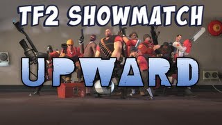 TF2 Charity Showmatch - Map 1: Upward