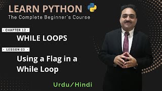 Learn Python: While Loops | Using a Flag in a While Loop in Python