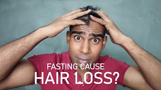 Does Fasting Cause Hair Loss?🤔