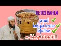 DETOX RAHIM || JRS || dr. ZAIDUL AKBAR