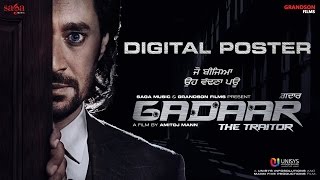 Gadaar - The Traitor | Digital Poster | Harbhajan Mann | Latest Punjabi Movies 2014