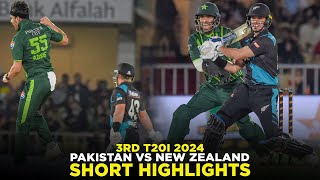 Short Highlights | Pakistan vs New Zealand | 3rd T20I 2024 | PCB | M2E2A