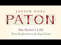 Joseph Noël Paton Exhibition - Teaser Trailer