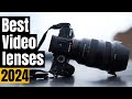 Best Lenses for Video in 2024: Budget-Friendly to Premium Picks