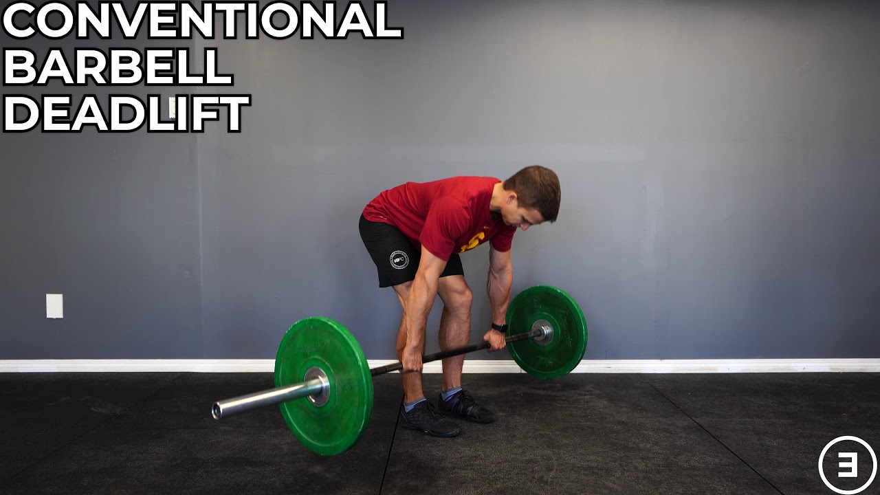 Conventional Barbell Deadlift Youtube