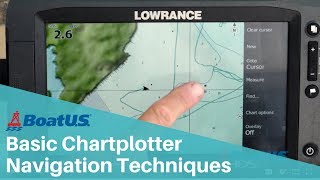 Basic Boat Navigation Skills: How Do You Use a Chartplotter? | BoatUS