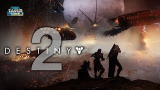 Destiny 2 - The First Day