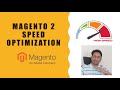 Magento Speed Optimization : Part 1 - Introduction