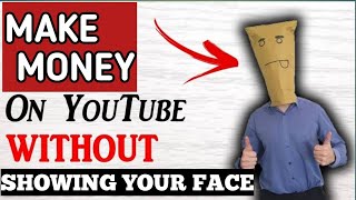 earn thousands of dollars without your  showing face #makemoneyonline #shorts