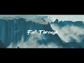 Ezza Wan - Fall Through