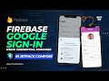 Firebase Sign-in with Google using Credential Manager in Jetpack Compose | Firebase Authentication