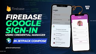 Firebase Sign-in with Google using Credential Manager in Jetpack Compose | Firebase Authentication