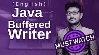 Java BufferedWriter in English | Java IO course in English (Java Tutorial)
