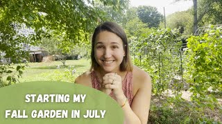 I'm planning my fall garden in the peak of summer; follow along with me!