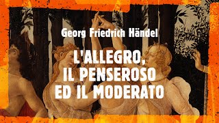 G.F. Händel - LAllegro, il Penseroso ed il Moderato (Christie, 2005)