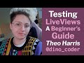 Testing LiveViews - A Beginner's Guide - Theo Harris