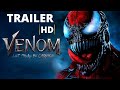 Venom – Tempo de Carnificina - Trailer Legendado