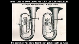 Baritone vs Euphonium History Lesson Speed Run - Any% No DUI