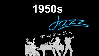 1950s Jazz and 1950s Jazz Music: Best of 1950s #Jazz and #JazzMusic with 1950s Jazz Playlist