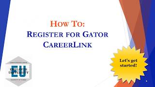 Registering for Gator CareerLink