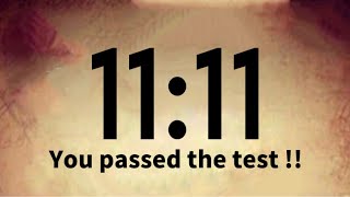 ✨11:11💌Congratulations🎉Passed The Test !!