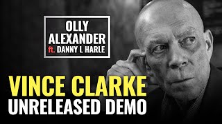 Exclusive Vince Clarke Demo for \