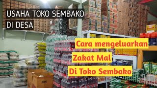 Mengeluarkan Zakat Mal, usaha toko sembako