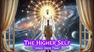 The Truth About Your Higher Self: What You Need to Know!