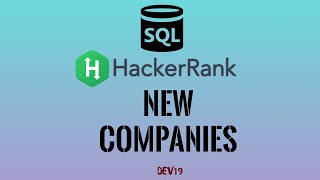 #24 New Companies | HackerRank SQL Solutions #sql #oracle #pivot #hackerrank #coding #programming