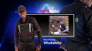 Mutendas - Vhutshilo