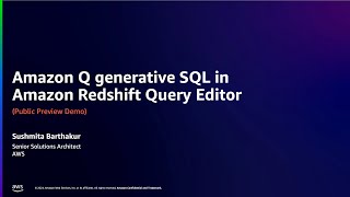 Amazon Q generative SQL in Amazon Redshift Query Editor Public Preview Demo | Amazon Web Services