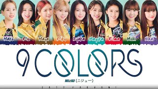 NiziU - '9 COLORS' Lyrics [Color Coded_Kan_Rom_Eng]