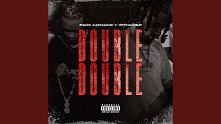 Double Double (feat. Ej Stellar)