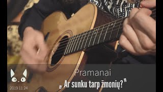 Geltonos Sofos Klubas | Pramanai - Ar sunku tarp žmonių 2019 11 24