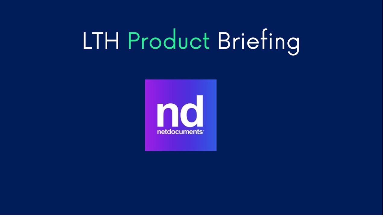 Lth Product Briefing Netdocuments Patternbuilder Max Youtube
