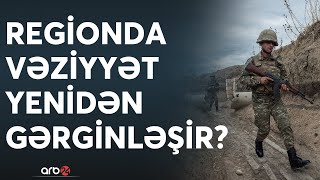 İrəvandan süni gərginlik: Düşmən təxribat planı hazırlayır?