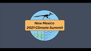 Speaker Brian Egolf's  2021 New Mexico Climate Summit Day 1