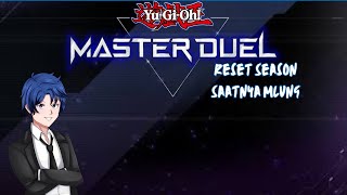 [Yugioh Master Duel] Reset Rank, Let's do Some Climbing