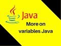 2.3 More on variables Java Tutorial part 5 | Lecture