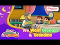 We Want Grandma & Grandpa | 30 Days Ramadan | Omar & Hana English